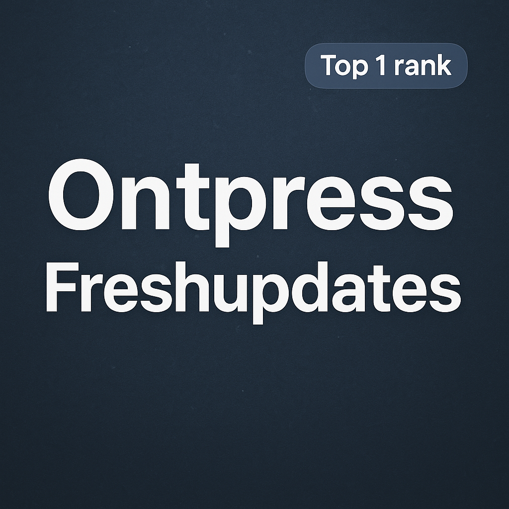 Ontpress Freshupdates